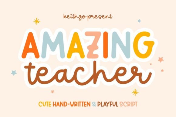 Amazing Teacher Font: A Warm Typeface for Small Business Brands