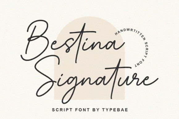 Bestina Signature: A Delicate Typeface for Elegant Branding