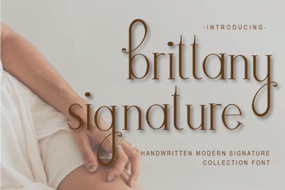 Brittany Signature: A Handwritten Serif Font for Editorial Design