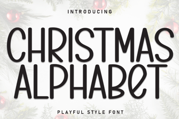 Christmas Alphabet Font Review for Holiday Campaigns