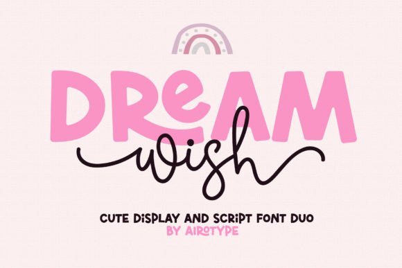 Dream Wish Font: A Playful Typeface for Makers