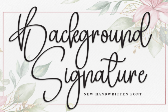 Elevate Your Brand with the Background Signature Font