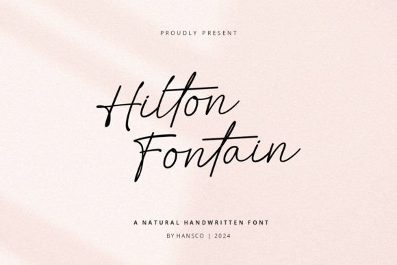 Hilton Fontain: A Modern Handwriting Typeface for Branding
