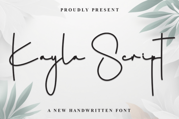 Kayla Script: A Polished Typeface for Small Business Branding
