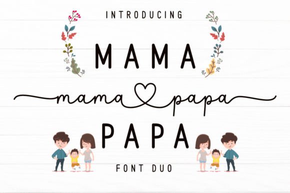 Mama Papa Duo Font Review: A Soft Script for Branding