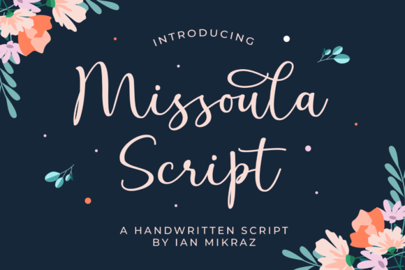 Missoula Script: The Typeface That Elevates Small Business Branding