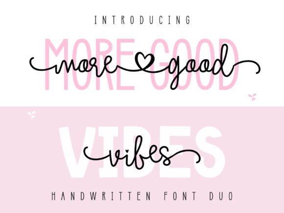 More Good Vibes Duo: A Versatile Typeface for Modern Branding