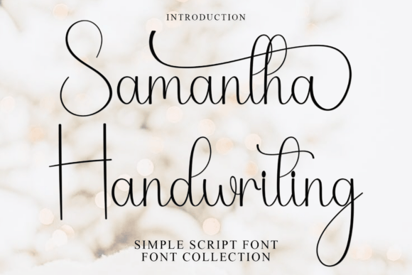 Samantha Handwriting: A Friendly Typeface for Your Brand