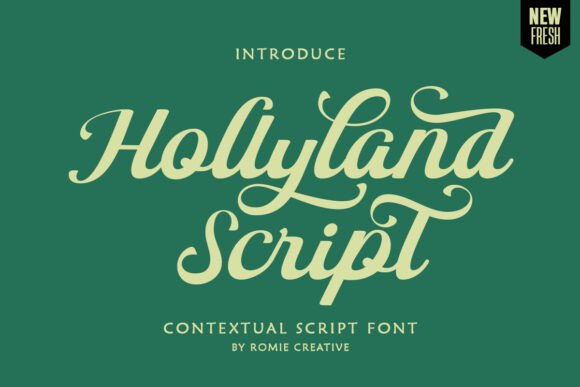 Upgrade Your Brand with Hollyland Script Typeface
